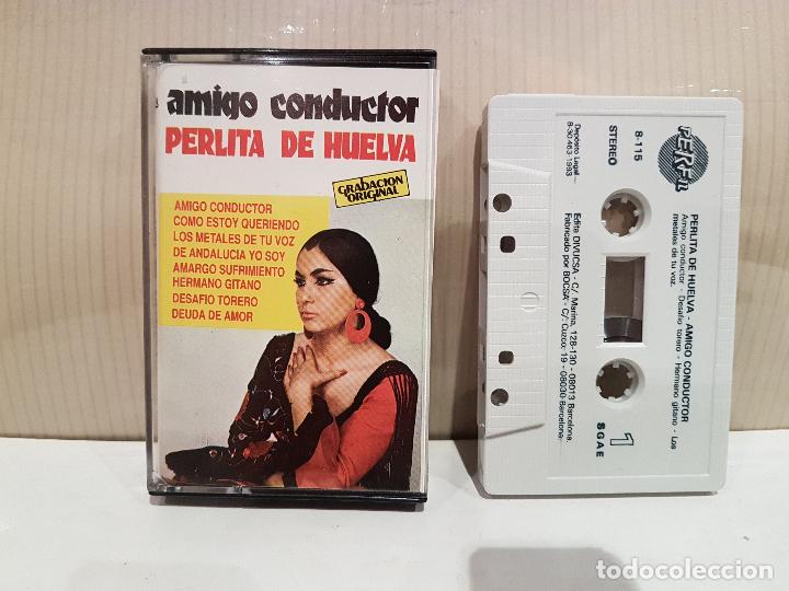 Cassette antiche: cinta casete perlita de huelva amigo conductor ver fotos