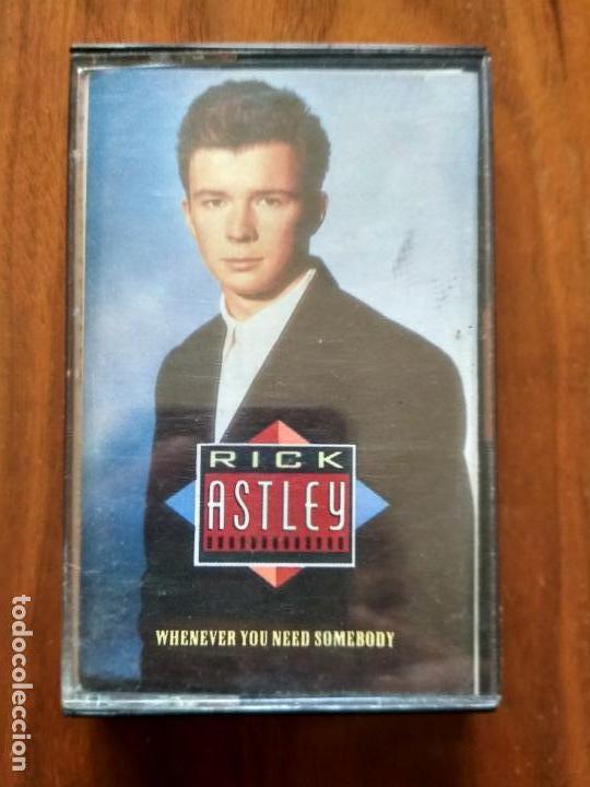 Casetes antiguos: Rick Astley - Whenever you need somebody - Foto 1