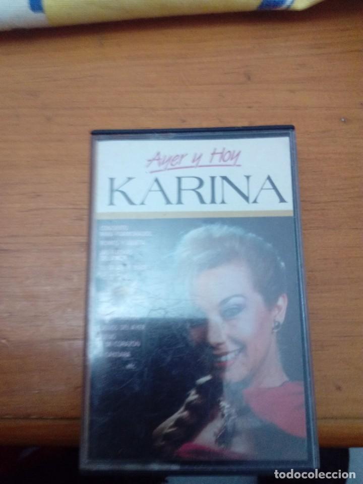 Casetes antiguos: AYER Y HOY. KARINA. C18F - Foto 1