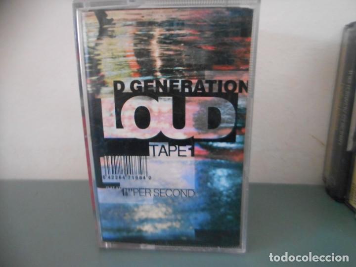 Casetes antiguos: LOUD - D GENERATION TAPE 1 - Foto 1
