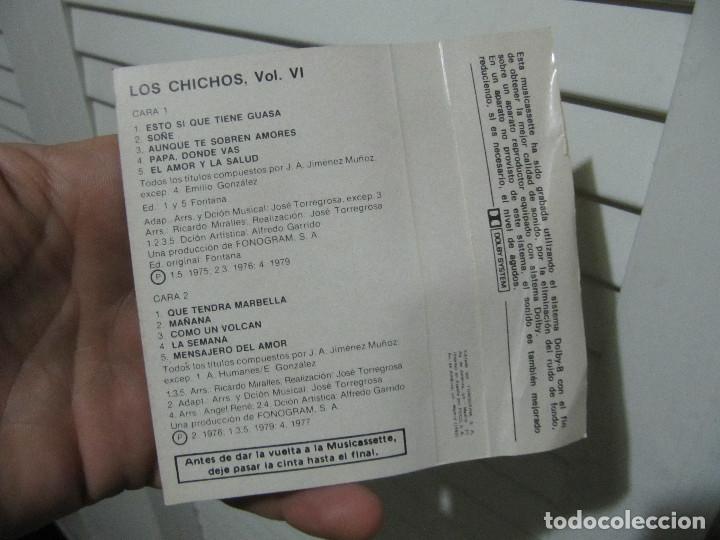 Casetes antiguos: LOS CHICHOS GRANDES EXITOS VOL.VI - Foto 7