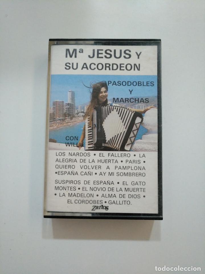 Casetes antiguos: MARIA M&ordf; JESUS Y SU ACORDEON CON WILLIE. - PASODOBLES Y MARCHAS. CASETE. TDKCST6C