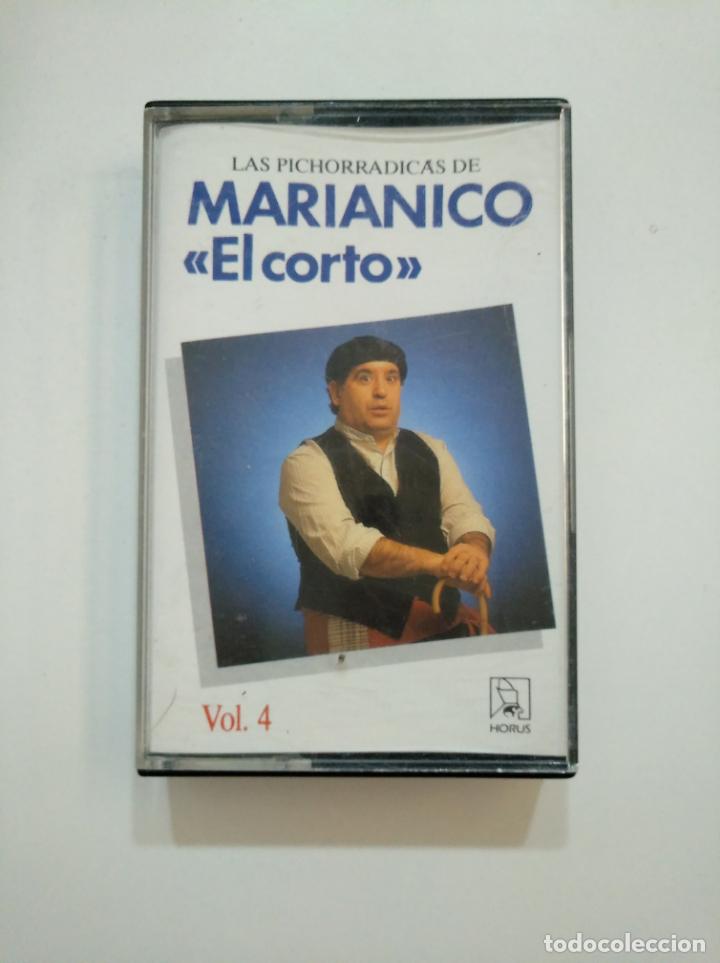 Alte Kassetten: LAS PICHORRADICAS DE MARIANICO EL CORTO VOL 4. VOLUMEN. CASETE. TDKCST6B