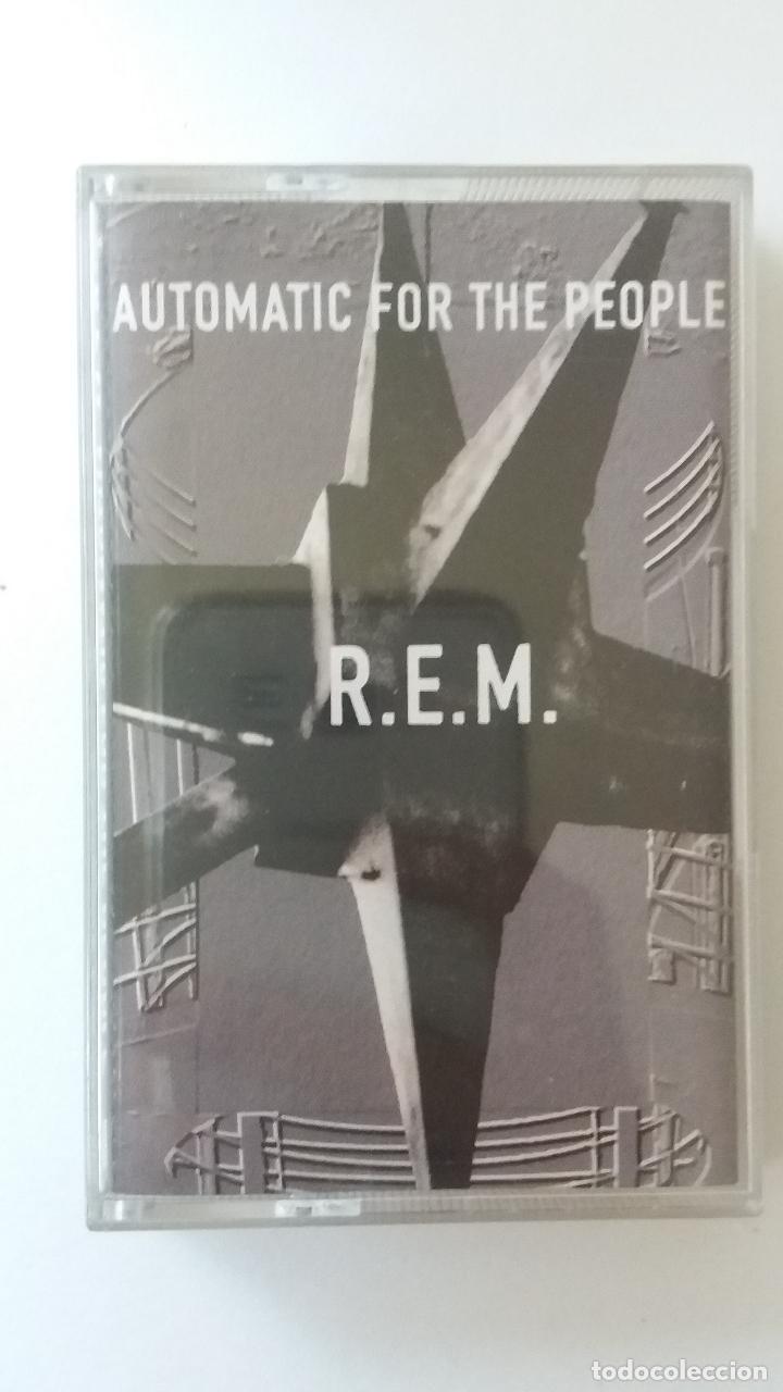 Casetes antiguos: REM - AUTOMATIC FOR THE PEOPLE - Foto 1