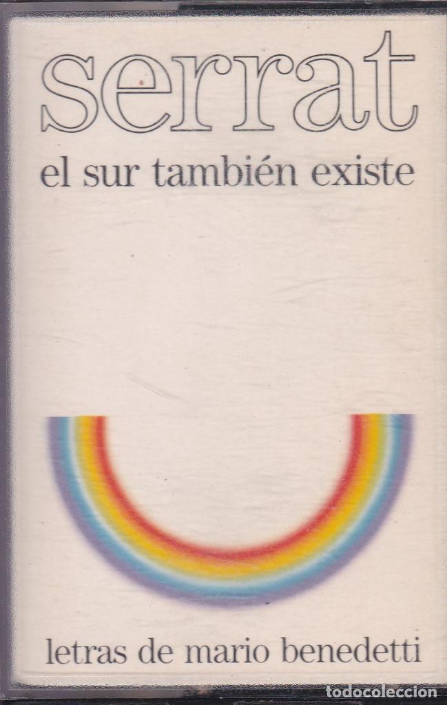 Casetes antiguos: 10152 -SERRAT: EL SUR TAMBIEN EXISTE -ARIOLA - Foto 1