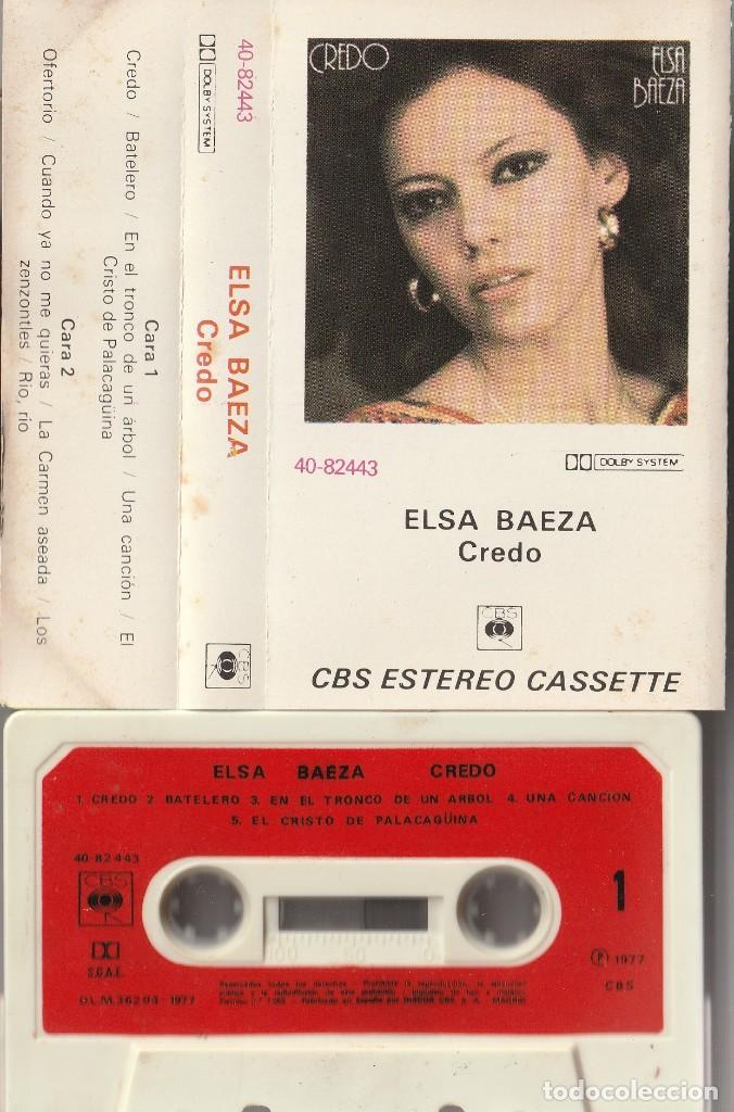 Casetes antiguos: ELSA BAEZA - CREDO (CASSETTE CBS 1977) - Foto 1