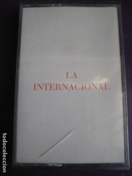 Cassettes Anciennes: LA INTERNACIONAL - CASETE PRECINTADA - POLITICA - PSOE - PCE - SOCIALISMO COMUNISMO