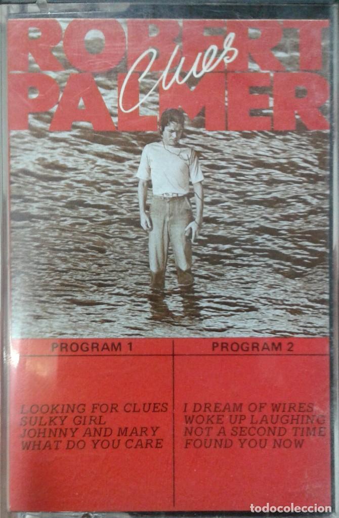 Casetes antiguos: Robert Palmer - Clues - 1980 - Foto 1