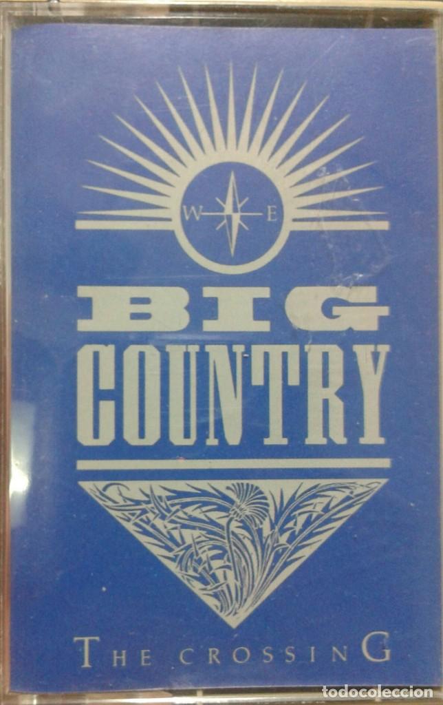 Casetes antiguos: Big Country - The Crossing - 1983 - Foto 1