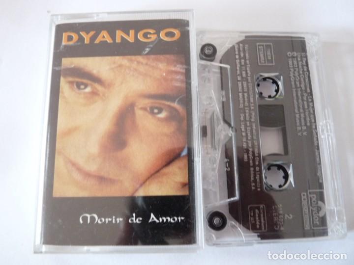Casetes antiguos: CASETE, CASSETTE DYANGO. MORIR DE AMOR REF: 15-40 - Foto 1