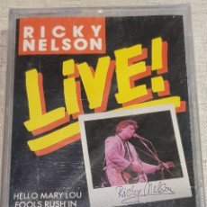 Casetes antiguos: RICKY NELSON. LIVE. MC / LASER LIGHT / PRECINTADO. / DIFÍCIL.. Lote 172102557