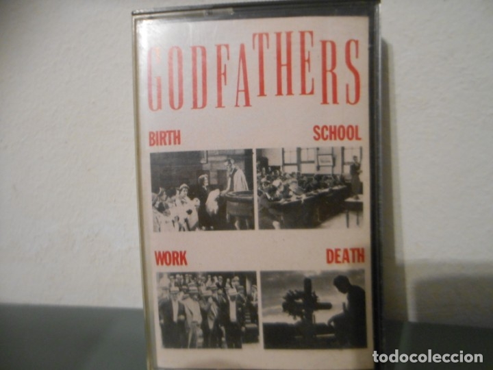 Casetes antiguos: GODFATHERS - BIRTH, SCHOOL , WORK , DEATH - Foto 1
