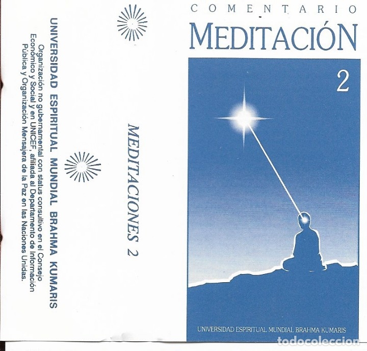 Casetes antiguos: Comentario Meditaci&oacute;n 2 - Universidad Espiritual Mundial Brahma Kumaris sin numerar, sin a&ntilde;o