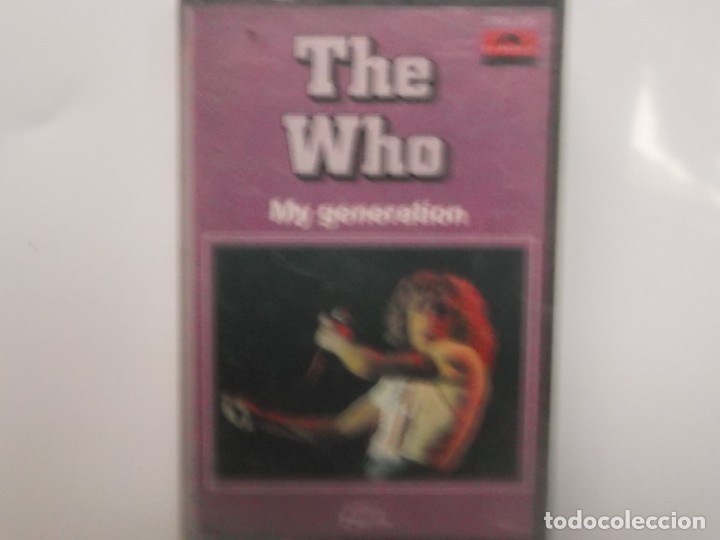 Casetes antiguos: THE WHO-MY GENERATION