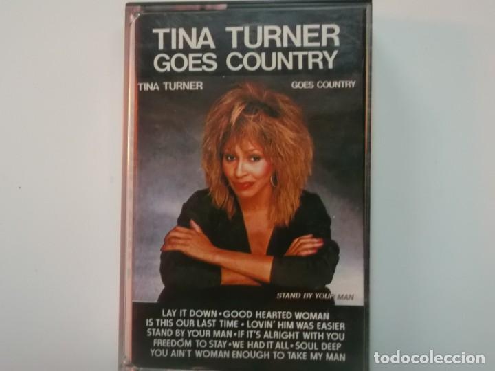 Casetes antiguos: TINA TURNER-GOES COUNTRY