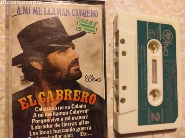 Casetes antiguos: EL CABRERO A MI ME LLAMAN EL CABRERO - Foto 1