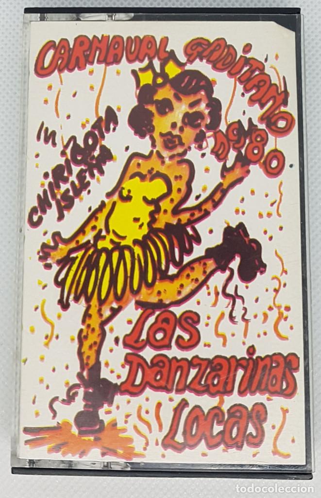 Casetes antiguos: Carnavales de Cadiz-Las Danzarinas Locas
