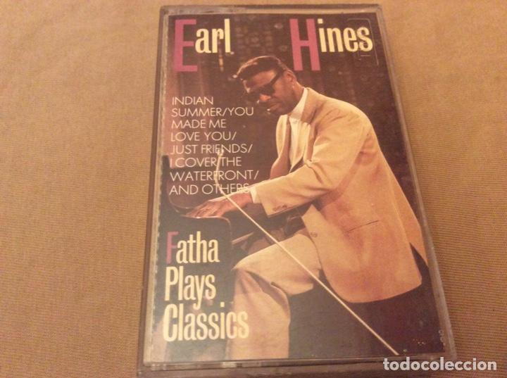 Casetes antiguos: EARL  HINES. FATHA PLAYS CLASSICS. - Foto 1