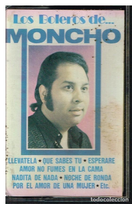 Casetes antiguos: MONCHO - LOS BOLEROS DE MONCHO - CASETE 1987 - Foto 1
