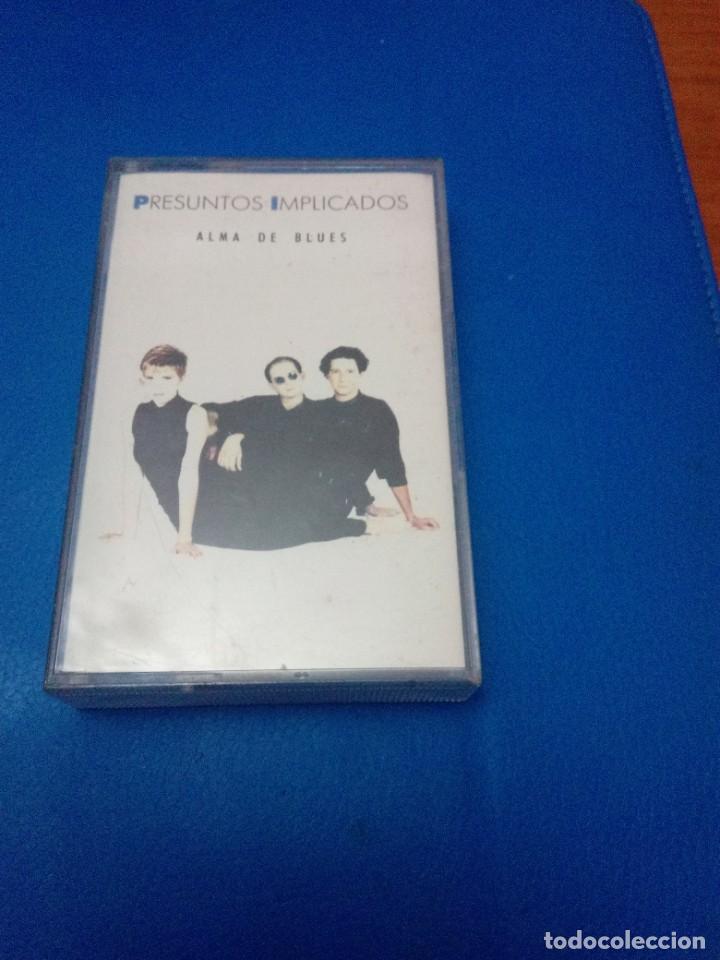 Casetes antiguos: PRESUNTOS IMPLICADOS. ALMA DE BLUES. C16F - Foto 1