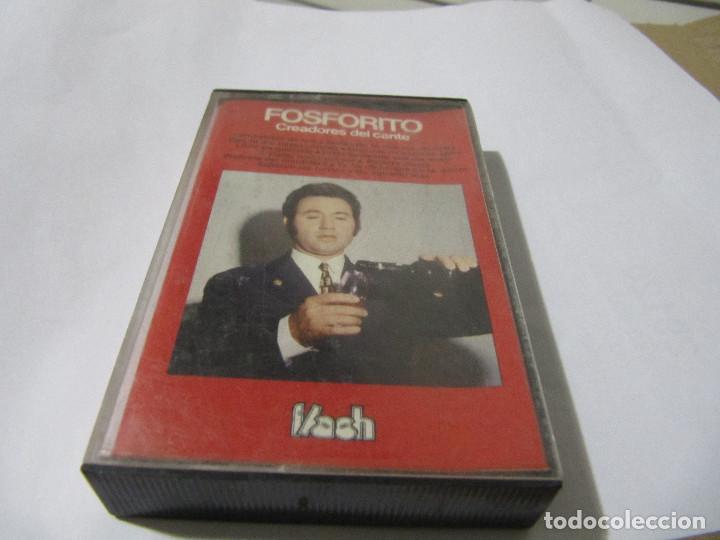 Casetes antiguos: FOSFORITO. (CREADORES DEL CANTE) - Foto 1