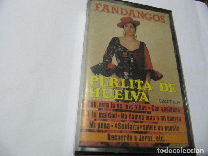 Cassette antiche: PERLITA DE HUELVA-FANDANGOS