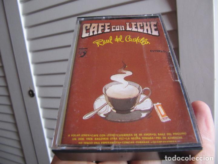 Casetes antiguos: raul del castillo CAFE CON LECHE - Foto 1