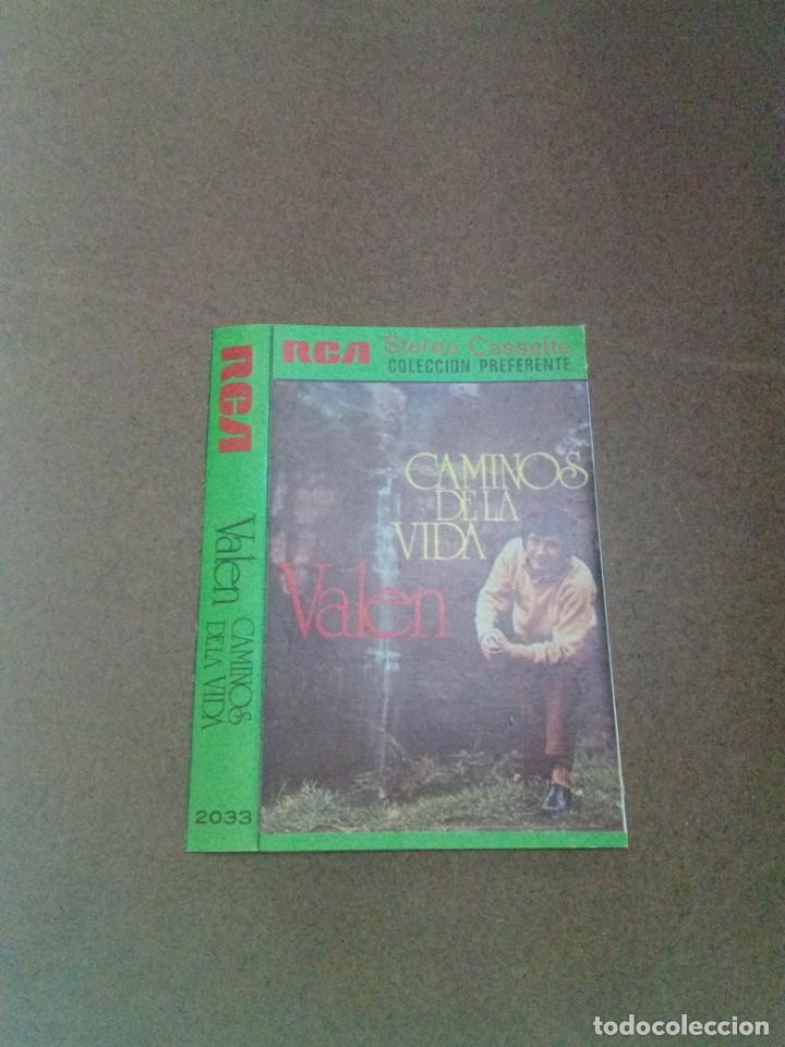 Casetes antiguos: SOLAMENTE LA CARATULA. VALEN. CAMINOS DE LA VIDA. - Foto 1