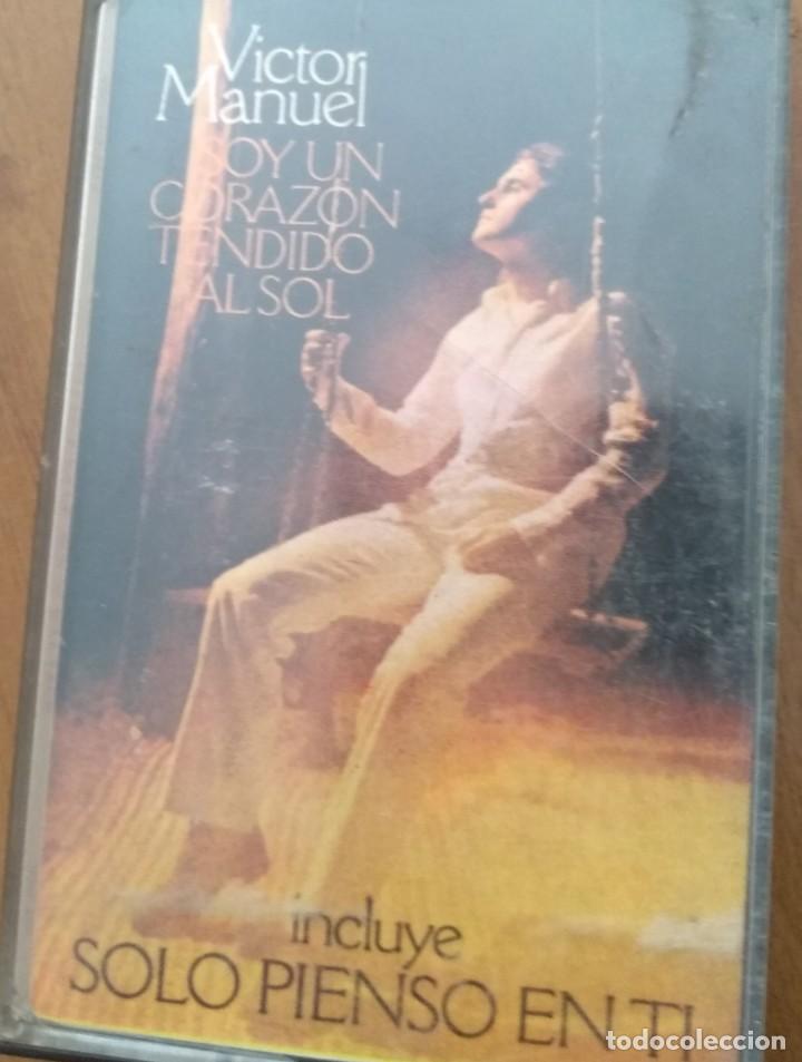 Casetes antiguos: VICTOR MANUEL-SOY UN CORAZ&Oacute;N TENDIDO AL SOL - Foto 1