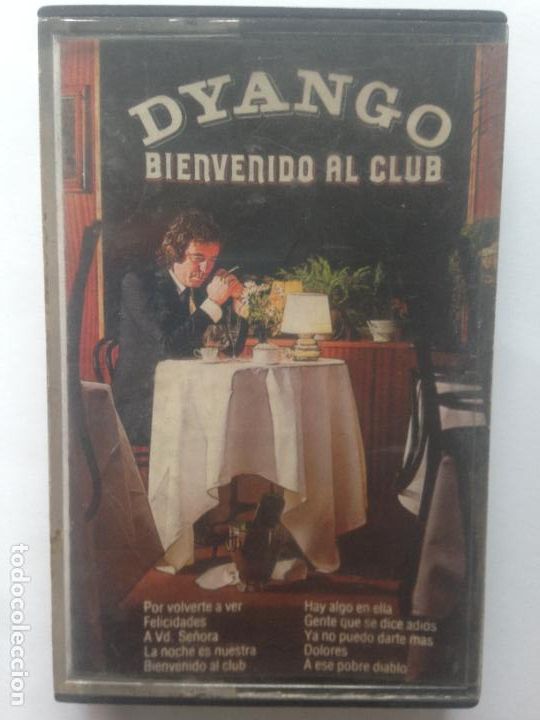 Casetes antiguos: DYANGO - BIENVENIDO AL CLUB - Foto 1