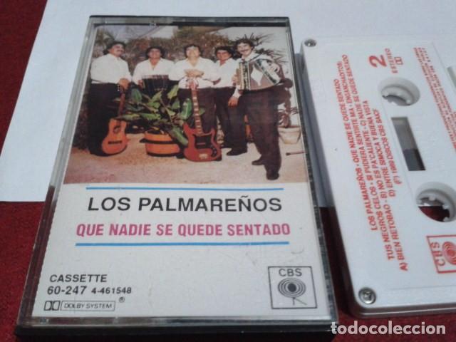 Casetes antiguos: CASETE CINTA ( LOS PALMARE&Ntilde;OS - QUE NADIE SE QUEDE SENTADO ) 1989 CBS