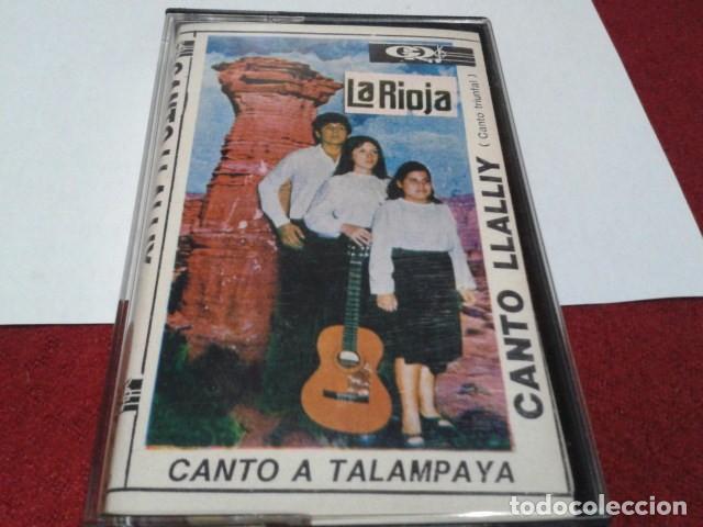Cassettes Anciennes: CASETE CINTA CASSETTE ( CANTO LLALLIY - CANTO A TALAMPAYA ) LA RIOJA N&ordm; 61