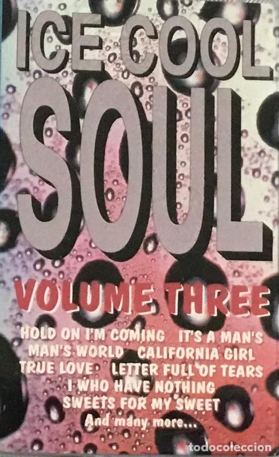 Casetes antiguos: ICE COOL SOUL - VOLUMEN 3 - Foto 1