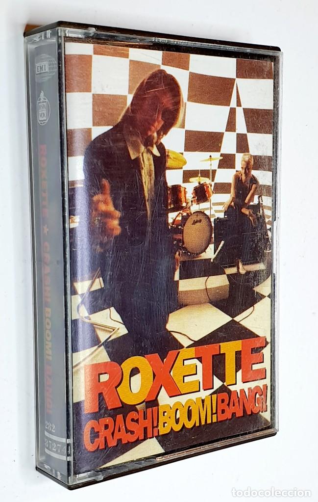 Casetes antiguos: ROXETTE CRASH ! BOOM ! BANG ! - Foto 1