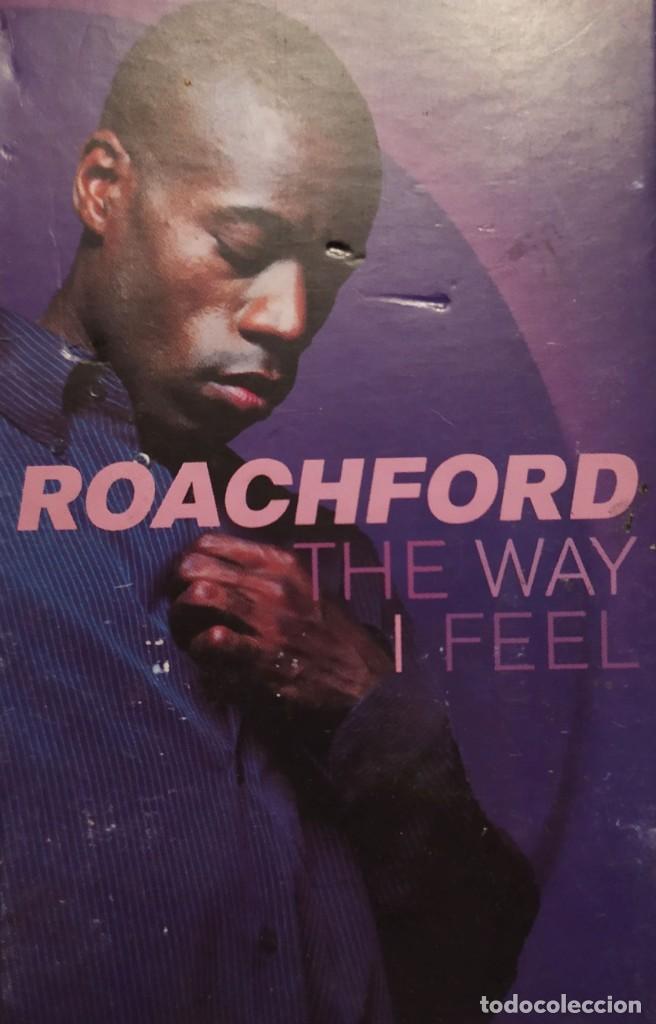 Casetes antiguos: ROACHFORD THE WAY I FEEL 1997 - Foto 1