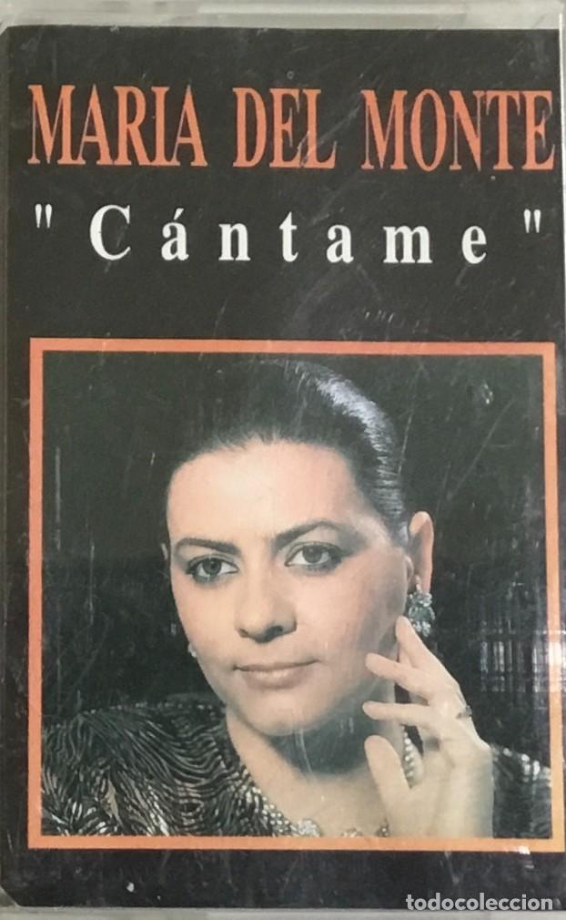 Casetes antiguos: MARIA DEL MONTE - C&Aacute;NTAME - Foto 1