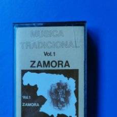 Casetes antiguos: CASETE MUSICA TRADICIONAL ZAMORA VOL.1. Lote 222138738