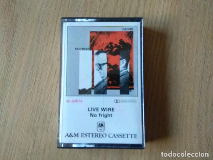 Casetes antiguos: Live Wire - No Fright - Foto 1