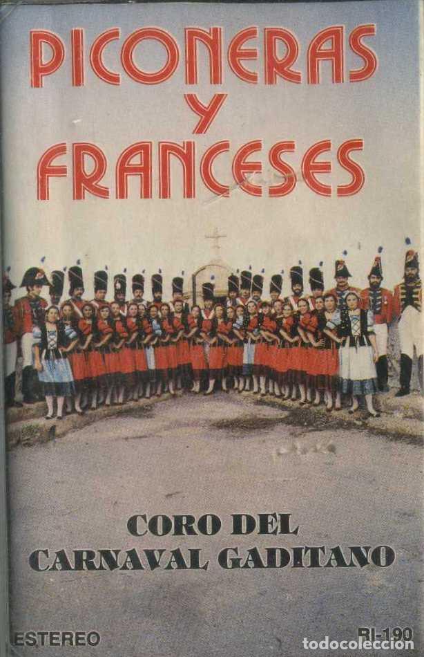 Casetes antiguos: PICONERAS Y FRANCESES. CORO. CARNAVAL 1982 CAR-2593