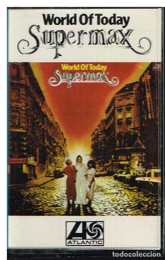 Casetes antiguos: SUPERMAX - WORLD TODAY - CASETE 1978 - Foto 1