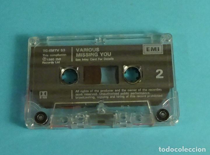 Casetes antiguos: VARIOUS. MISSING YOU. 1990. SOLO CASETE - Foto 2