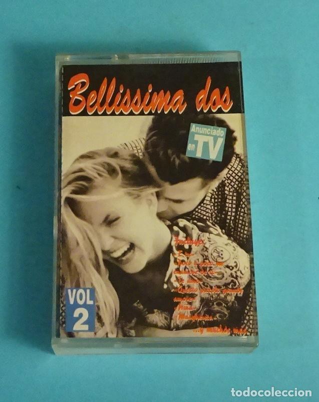 Casetes antiguos: BELLISSIMA DOS. VOL. 2. 1994 - Foto 1