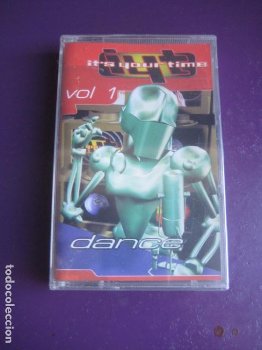 Casetes antiguos: It's Your Time - CASETE VALE 1998 - DANCE HOUSE ELECTRONICA MAKINA - SOLO EL VOLUMEN 1