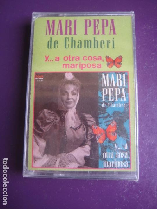 Casetes antiguos: MARI PEPA DE CHAMBERI Y A OTRA COSA MARIPOSA - CASETE PRECINTADA - CHOTIS - CANCION ESPA&Ntilde;OLA