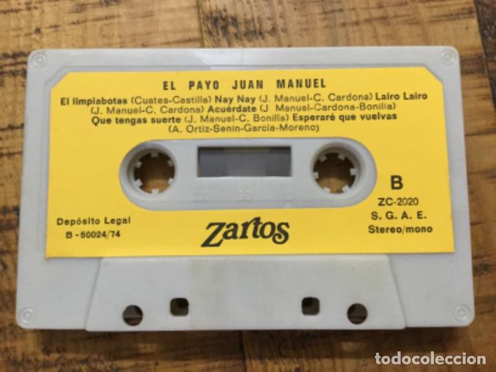 Casetes antiguos: EL PAYO - JUAN MANUEL - Foto 5