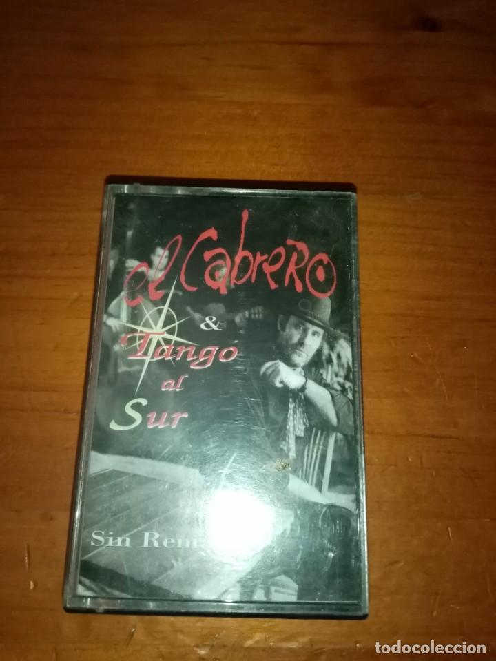 Casetes antiguos: EL CABRERO TANGO AL SUR. SIN REMACHE. C19F - Foto 1