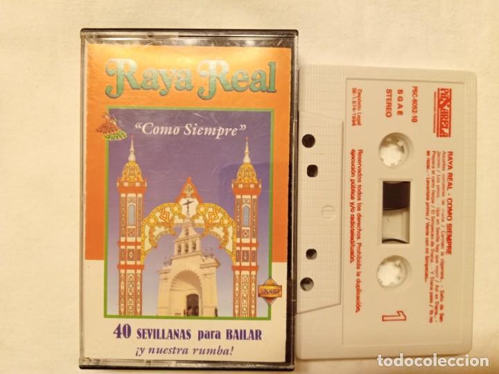 Casetes antiguos: Raya Real. Como siempre - Foto 1