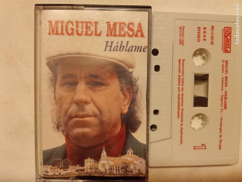 Casetes antiguos: Miguel Mesa. H&aacute;blame - Foto 1