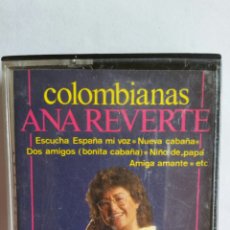 Casetes antiguos: CASETTE / DE ANA REVERTE / COLOMBIANAS / EDITADO POR HORUS 1986