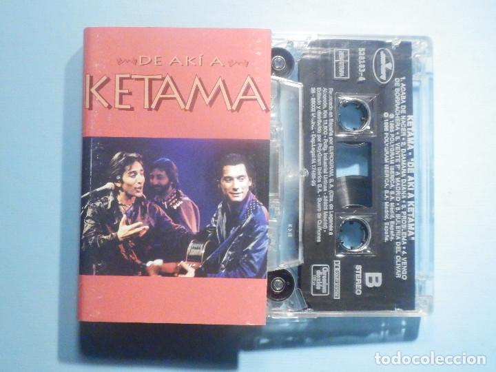 Casetes antiguos: Cinta Cassette - Ketama - De aki a - Mercury 1995 - Foto 1